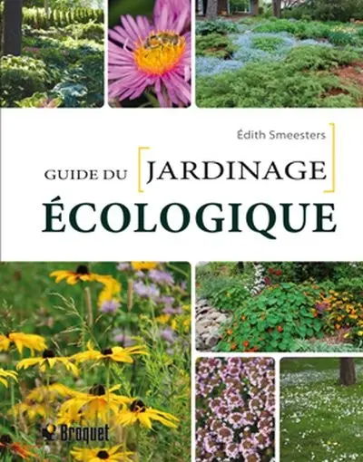 Guide du jardinage écologique