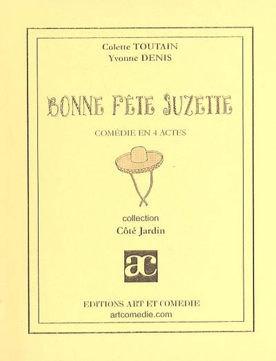 Bonne fête Suzette : comédie en 4 actes