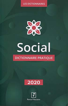 Social : dictionnaire pratique : 2020