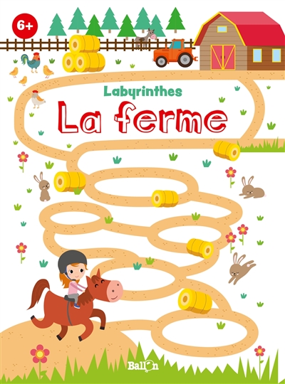 Labyrinthes : la ferme