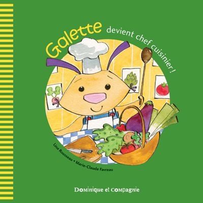 Galette devient chef cuisinier !