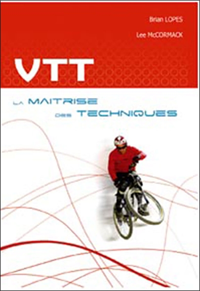 VTT : maîtriser les techniques