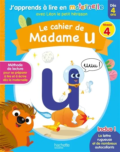 Le cahier de madame u : niveau 4 : dès 4 ans