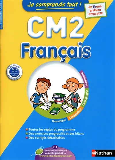 Je comprends tout, français CM2, 10-11 ans