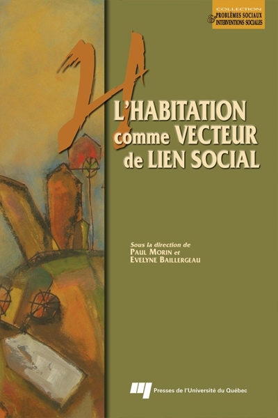 L'habitation comme vecteur...