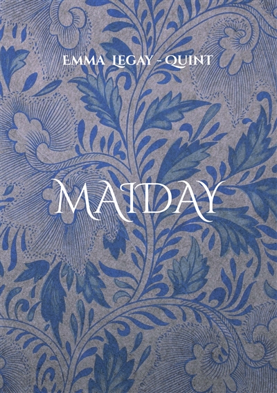 Maiday : Vivre avec et...