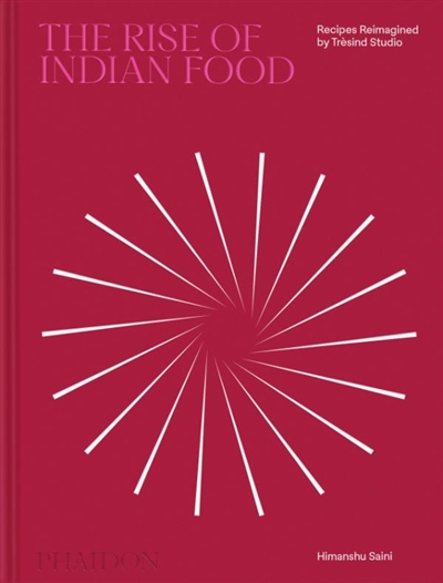 The rise of Indian food :...