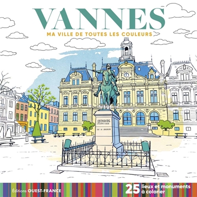 Vannes : 25 lieux et...