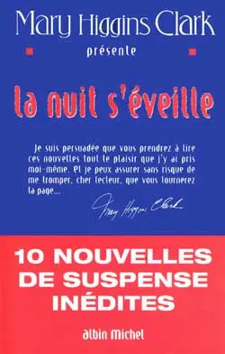 La nuit s'éveille : 10 nouvelles de suspense inédites