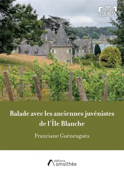 Balade avec les anciennes juvénistes de l'Ile Blanche