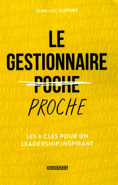 Le gestionnaire proche : 6...