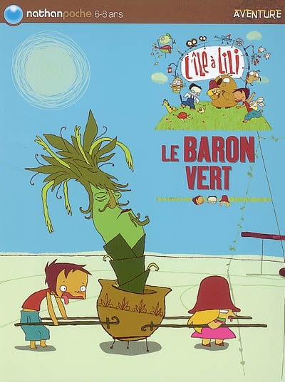 Le baron vert (l'ile a Lili)