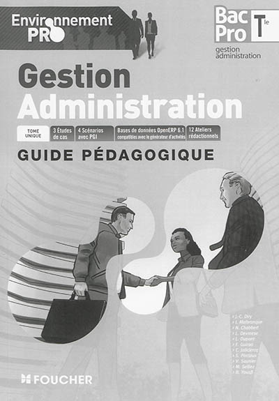 Gestion administration, terminale bac pro : tome unique : guide pédagogique
