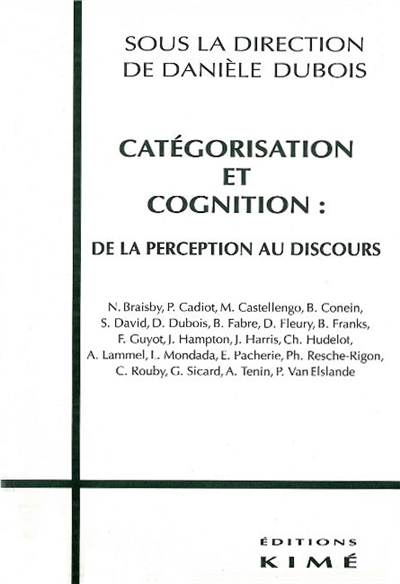 Catégorisation et cognition : de la perception aux discours