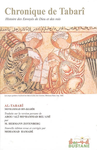 Chronique de Tabarî : histoire des envoyés de Dieu et des rois