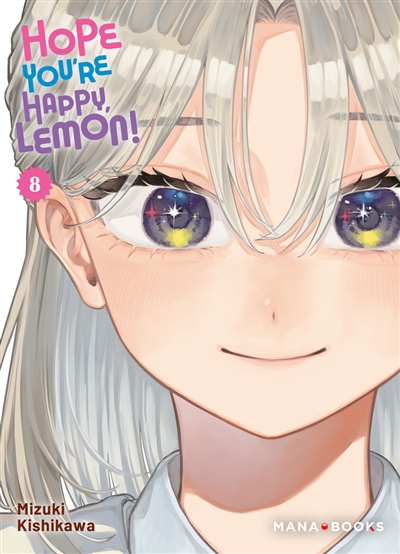 Hope you're happy, Lemon!, tome 8