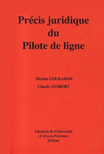 Précis juridique du pilote de ligne