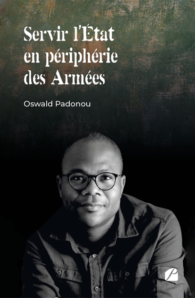 Servir l'Etat en périphérie...