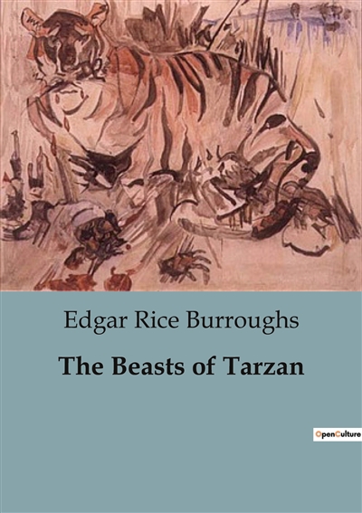The Beasts of Tarzan : The...