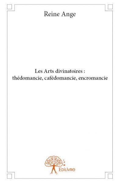 Les arts divinatoires :...