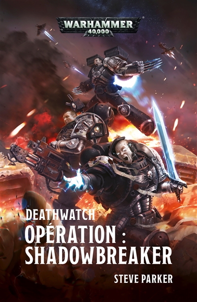 Deathwatch : opération Shadowbreaker