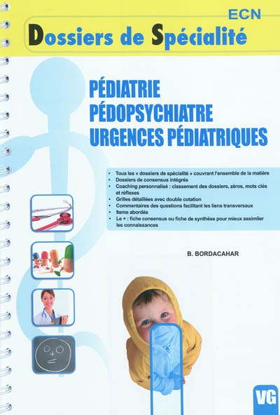 Pédiatrie, pédopsychiatrie, urgences pédiatriques