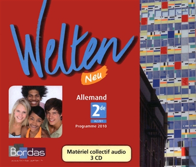Welten Neu 2de : coffret CD audio classe : édition 2010