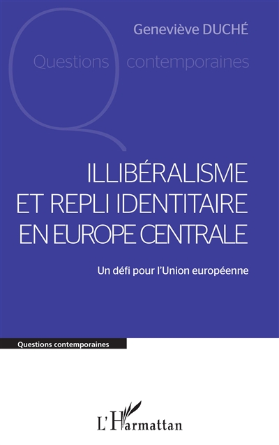 Illibéralisme et repli...