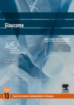 Glaucome : cours de sciences fondamentales et cliniques : section 10, 2009-2010