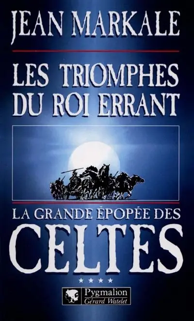 Les triomphes du roi errant