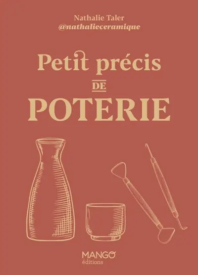 Petit précis de poterie