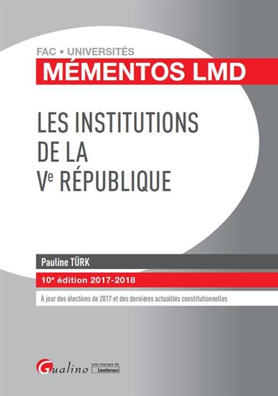 Les institutions de la Ve République : 2017-2018