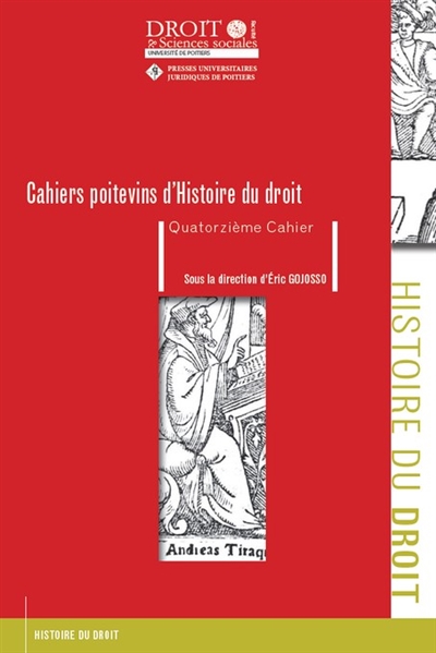 Cahiers poitevins d'histoire du droit, n° 14