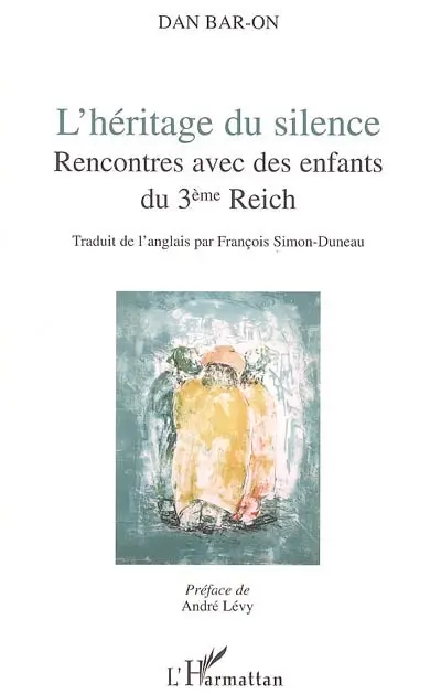 L'héritage du silence : rencontres avec des enfants du 3e Reich