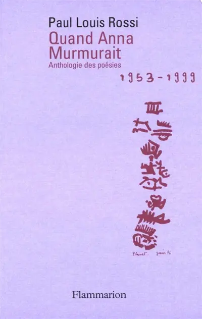 Quand Anna murmurait : anthologie poétique 1953-1999