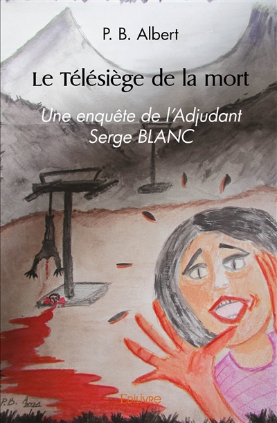 Le télésiège de la mort :...