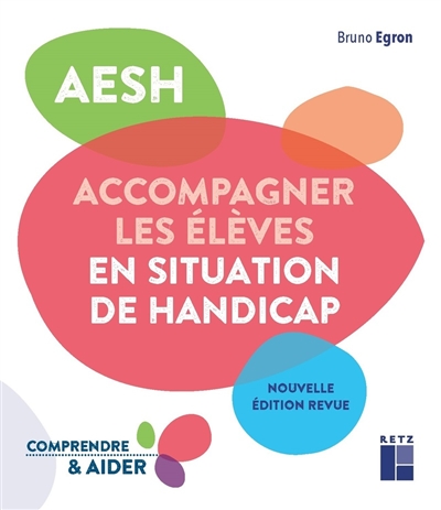 AESH : accompagner les...