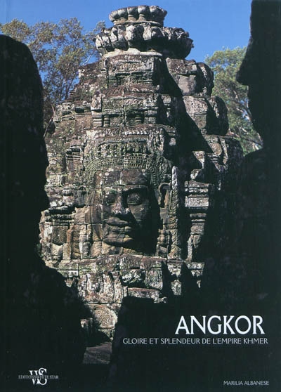 Angkor : gloire et splendeur de l'empire khmer