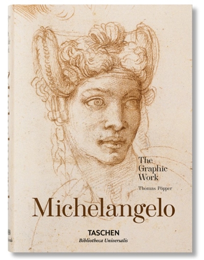 Michelangelo : 1475-1564 : the graphic work