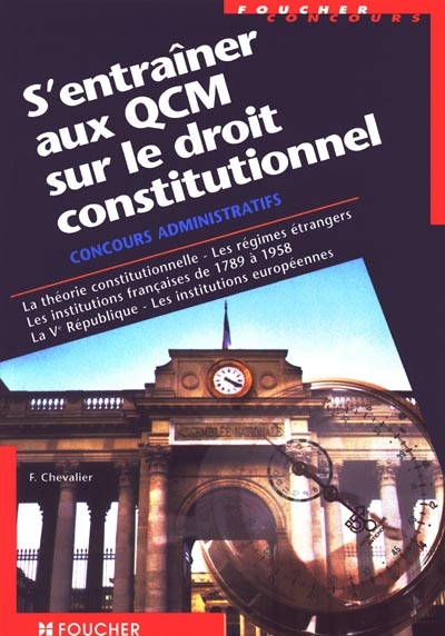 S'entraîner aux QCM sur le droit constitutionnel : institutions européennes