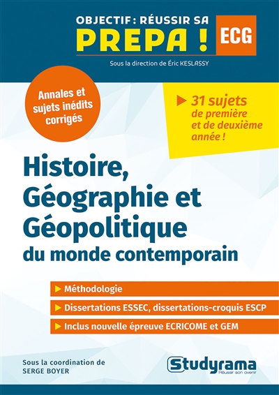 Histoire, géographie et géopolitique du monde contemporain, ECG : annales et sujets inédits corrigés