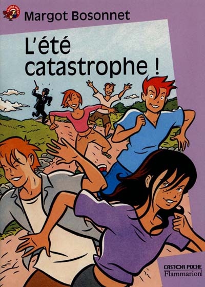 L'été catastrophe