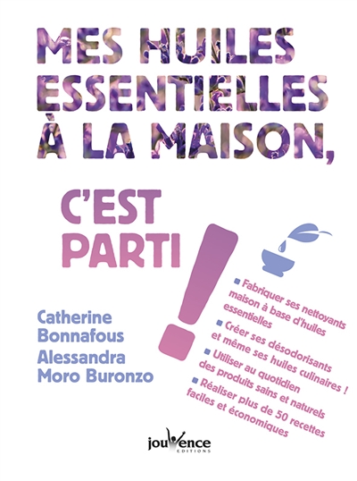 Mes huiles essentielles à...