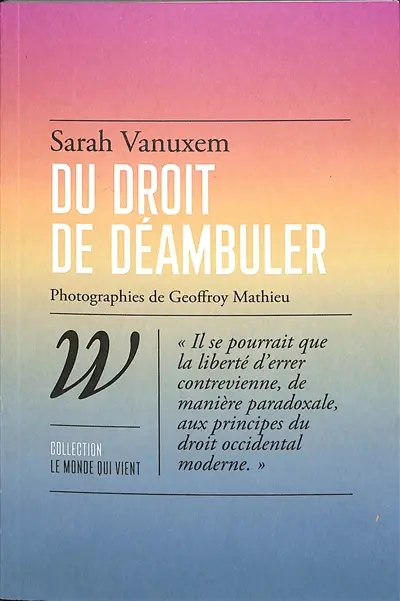 Du droit de déambuler