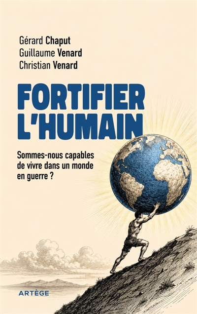 Fortifier l'humain :...