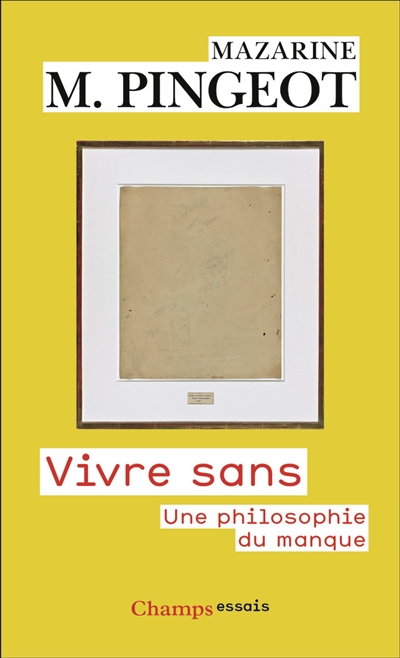 Vivre sans : une...
