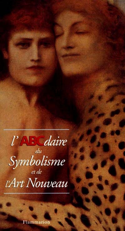 L'ABCdaire du symbolisme et de l'art nouveau