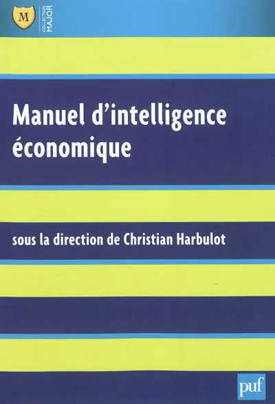 Manuel d'intelligence économique