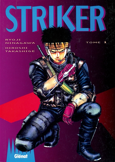 Striker. Vol. 1. Striker