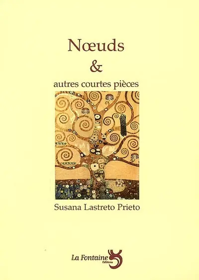 Noeuds et autres courtes pièces